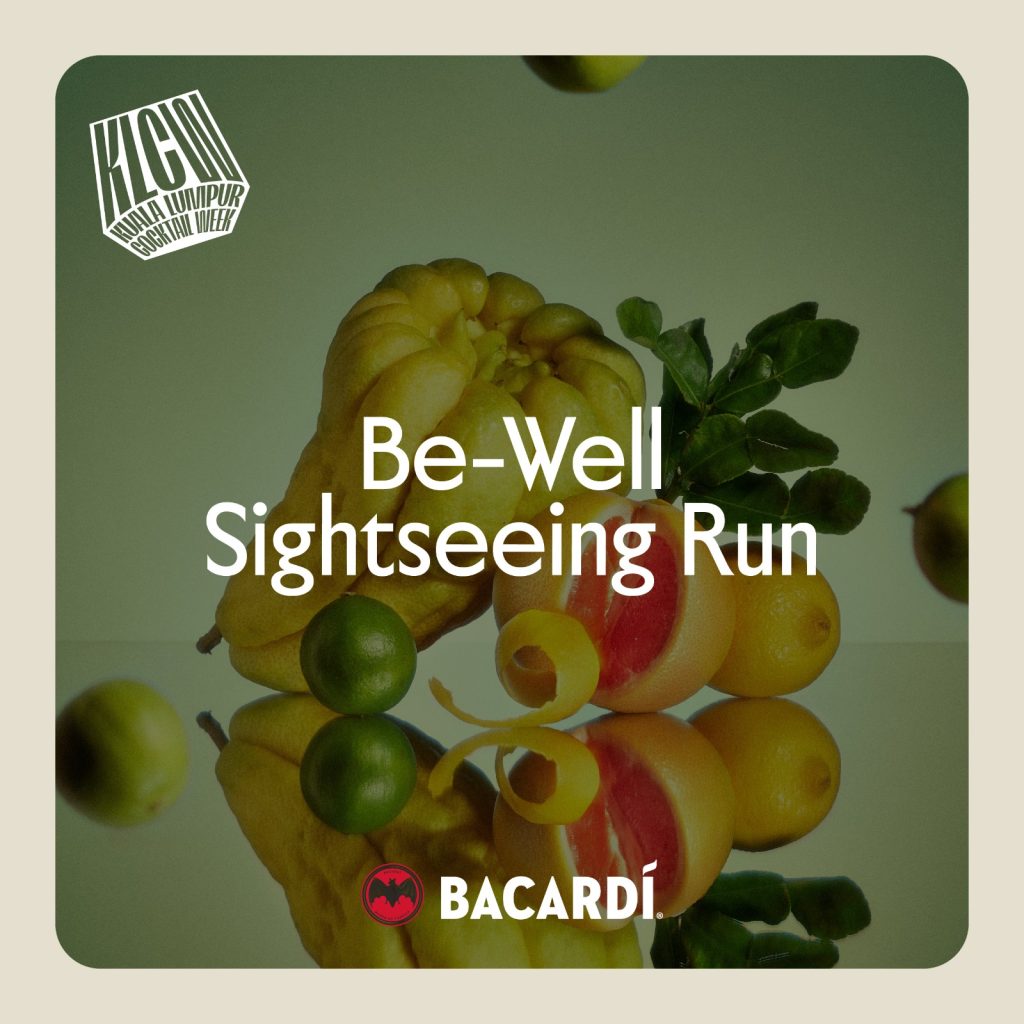 Be Well Run by Bacardi | Kuala Lumpur Cocktail Week 2024 | KLCW 2024 | Food For Thought