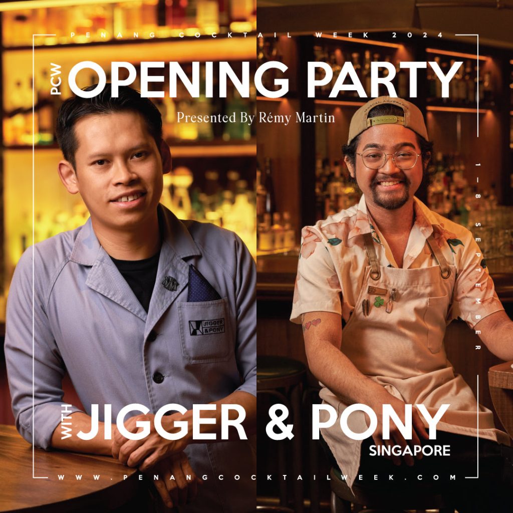 Jigger & Pony | Penang Cocktail Week | TipplemY | Food For Thought