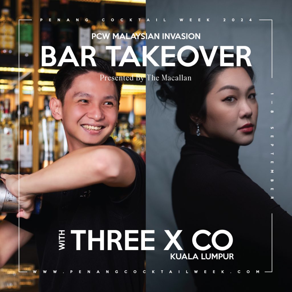 Three X Co | Penang Cocktail Week | TipplemY | Food For Thought